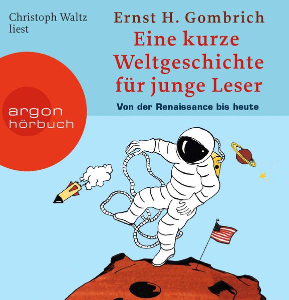 Cover: Eine kurze Weltgeschichte für junge Leser: Von der Renaissance bis heute