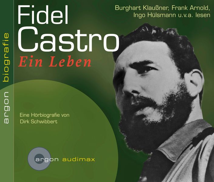 Cover: Fidel Castro. Ein Leben