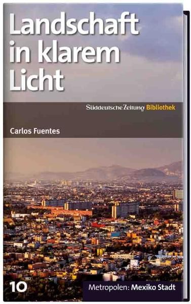 Cover: Landschaft in klarem Licht (La región más transparente)