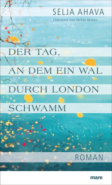 Cover: Der Tag, an dem ein Wal durch London schwamm