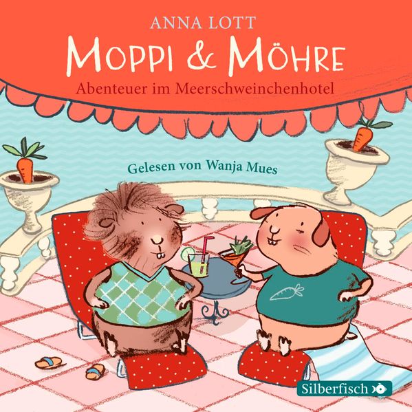 Cover: Moppi und Möhre - Abenteuer im Meerschweinchenhotel