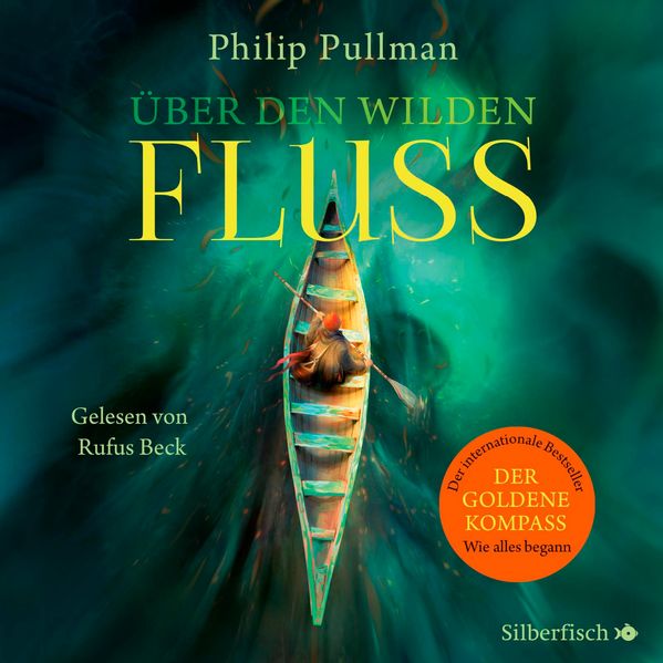 Cover: His Dark Materials: Über den wilden Fluss