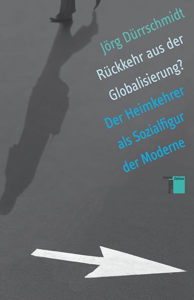 Cover: Rückkehr aus der Globalisierung?