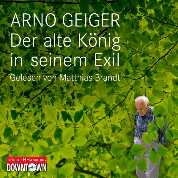 Cover: Der alte König in seinem Exil