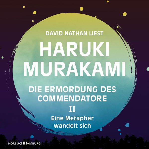 Cover: Die Ermordung des Commendatore Band II