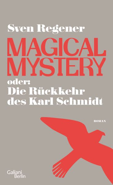 Cover: Magical Mystery oder: Die Rückkehr des Karl Schmidt