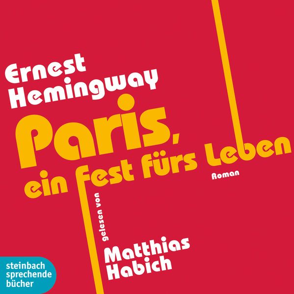 Cover: Paris, ein Fest fürs Leben
