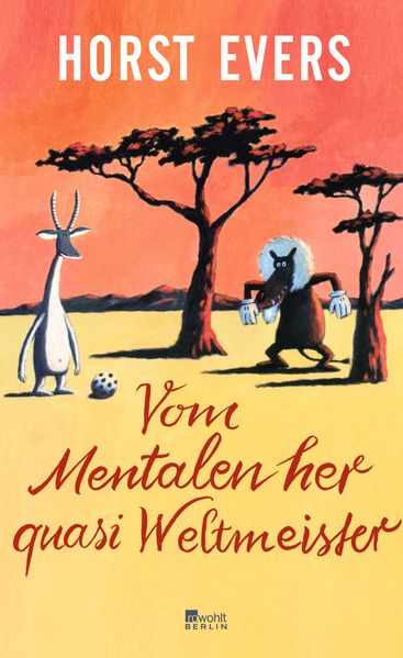 Cover: Vom Mentalen her quasi Weltmeister