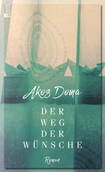 Cover: Der Weg der Wünsche