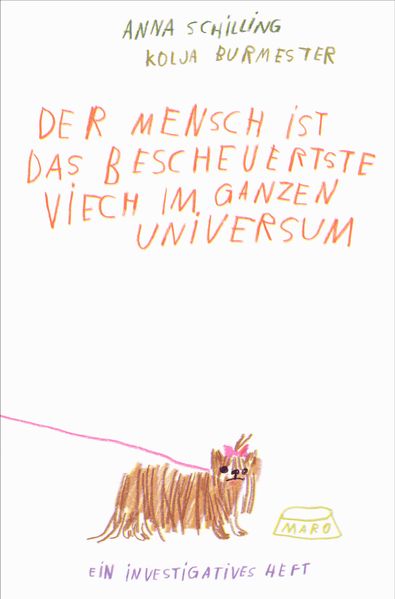 Cover: Der Mensch ist das bescheuertste Viech im ganzen Universum