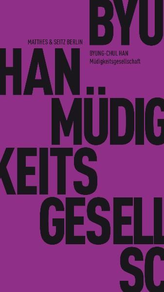 Cover: Müdigkeitsgesellschaft