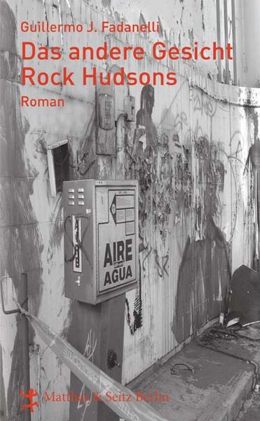 Cover: Das Andere Gesicht Rock Hudsons (La otra cara de Rock Hudson)