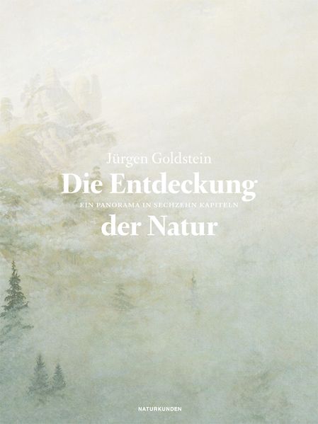 Cover: Die Entdeckung der Natur