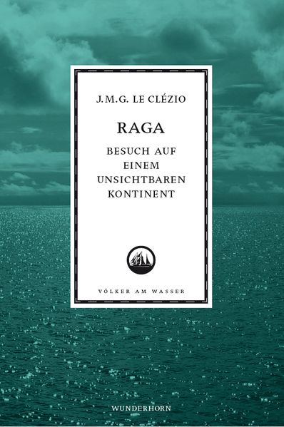 Cover: Raga - Besuch auf einem unsichtbaren Kontinent