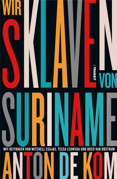 Cover: Wir Sklaven von Suriname
