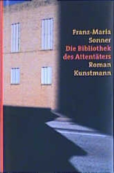 Cover: Die Bibliothek des Attentäters