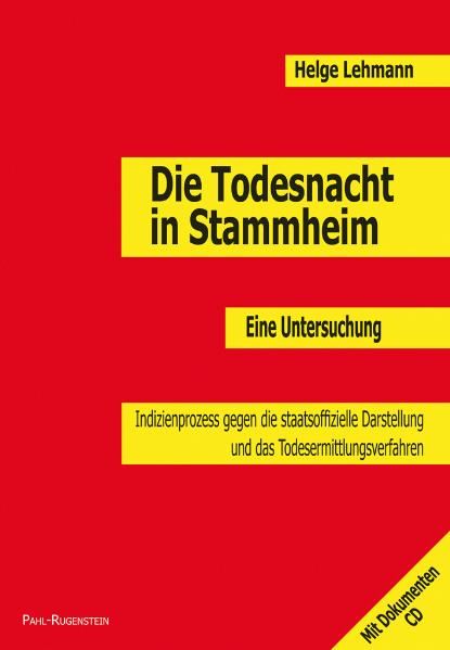 Cover: Die Todesnacht in Stammheim. Eine Untersuchung