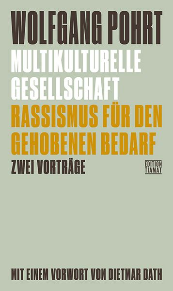 Cover: Multikulturelle Gesellschaft & Rassismus für den gehobenen Bedarf