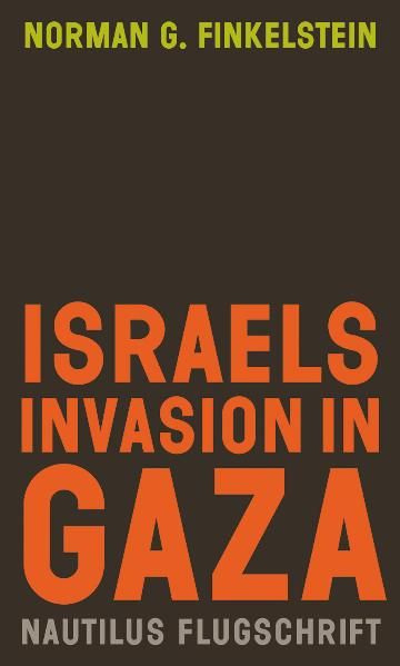 Cover: Israels Invasion in Gaza
