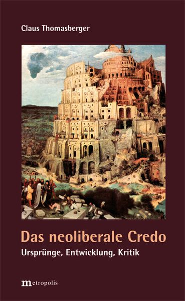 Cover: Das neoliberale Credo