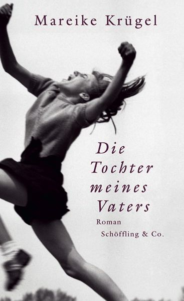 Cover: Die Tochter meines Vaters