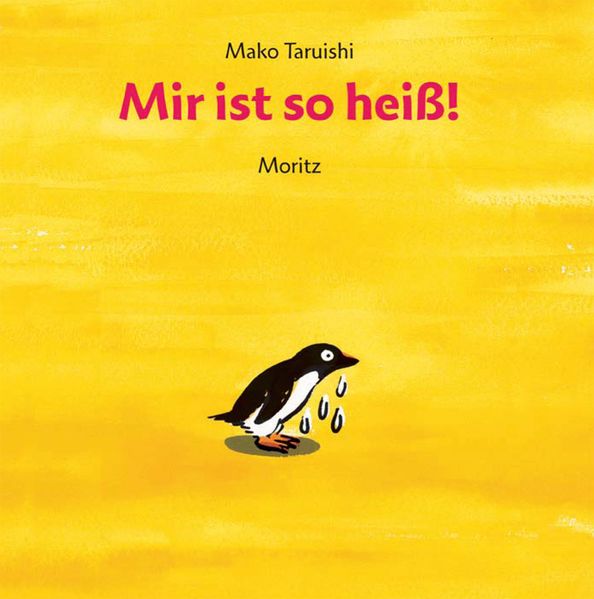 Cover: Mir ist so heiß!
