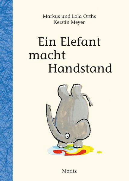 Cover: Ein Elefant macht Handstand