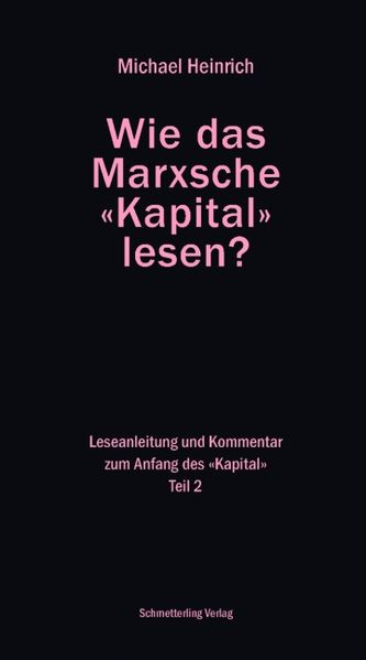 Cover: Wie das Marxsche Kapital lesen? Bd. 2