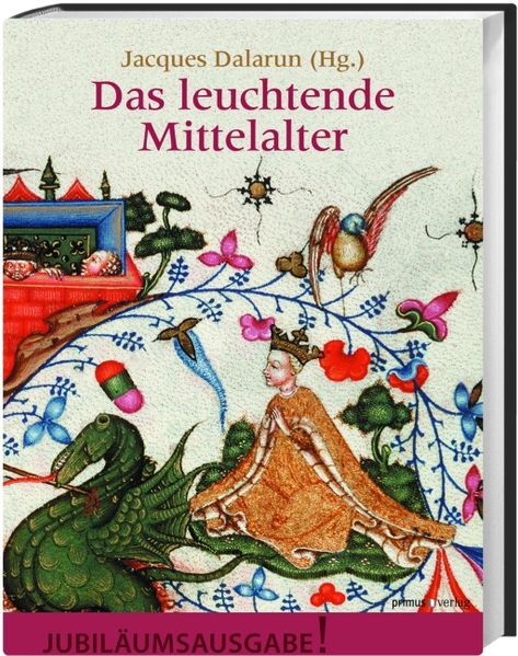 Cover: Das leuchtende Mittelalter