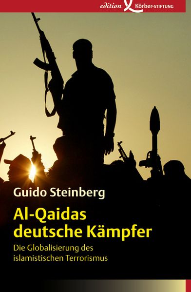 Cover: Al-Qaidas deutsche Kämpfer