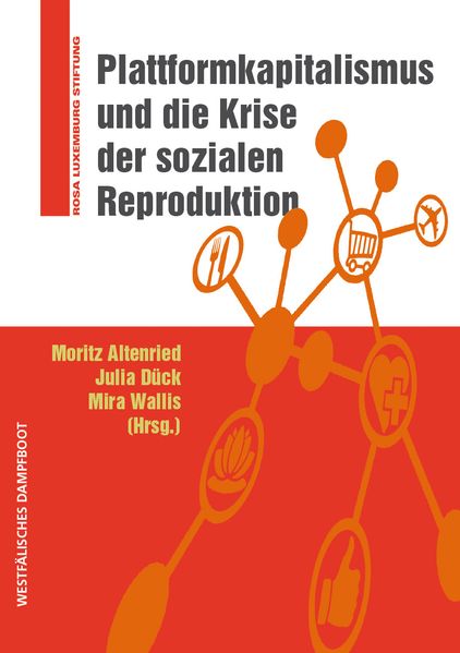Cover: Plattformkapitalismus und die Krise der sozialen Reproduktion