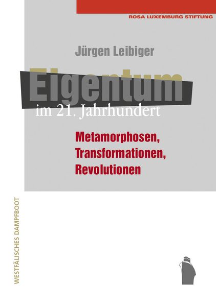 Cover: Eigentum im 21. Jahrhundert