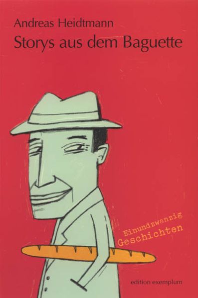 Cover: Storys aus dem Baguette
