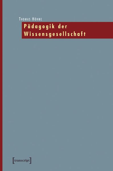Cover: Pädagogik der Wissensgesellschaft