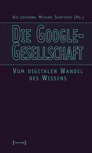 Cover: Die Google-Gesellschaft