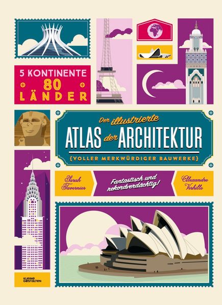 Cover: Der illustrierte Atlas der Architektur