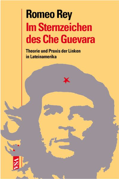 Cover: Im Sternzeichen des Che Guevara