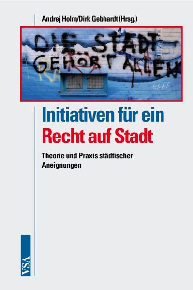 Cover: Initiativen für ein Recht auf Stadt