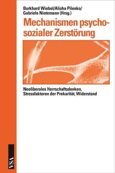Cover: Mechanismen psychosozialer Zerstörung