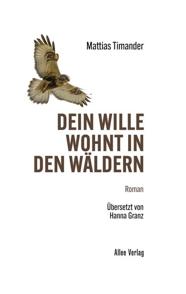 Cover: Dein Wille wohnt in den Wäldern