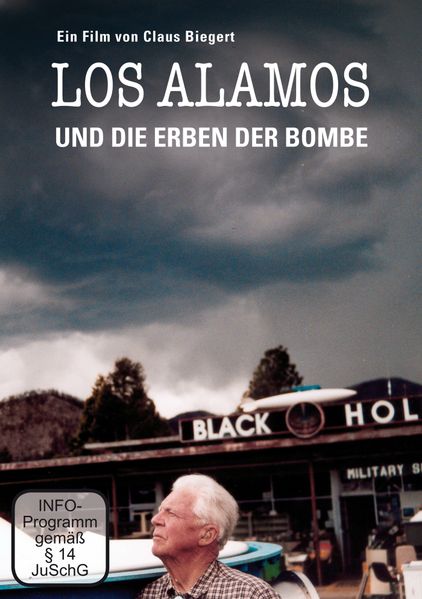 Cover: Los Alamos - Und die Erben der Bombe