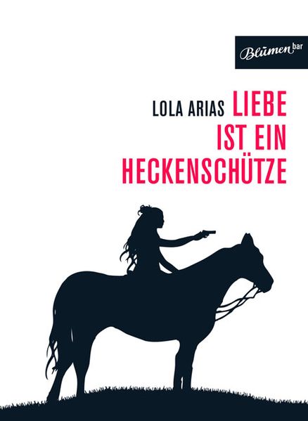 Cover: Liebe ist ein Heckenschütze