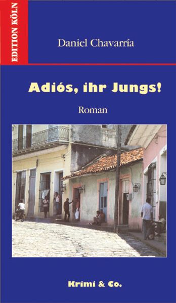 Cover: Adiós, ihr Jungs! (Adiós muchachos!)