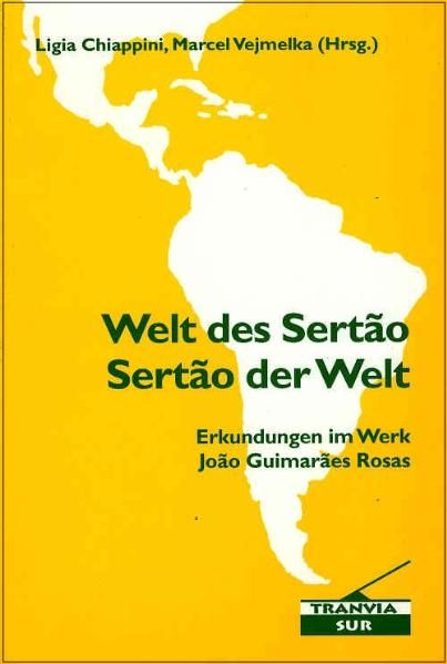 Cover: Welt des Sertão / Sertão der Welt