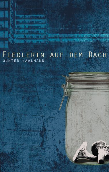 Cover: Fiedlerin auf dem Dach
