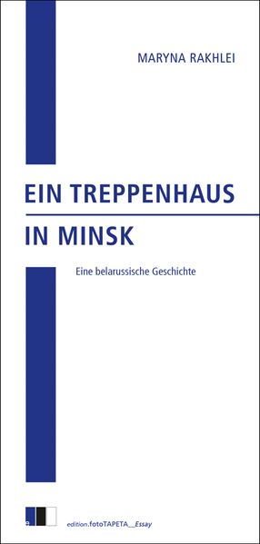 Cover: Ein Treppenhaus in Minsk