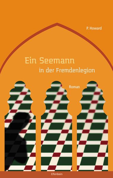 Cover: Ein Seemann in der Fremdenlegion
