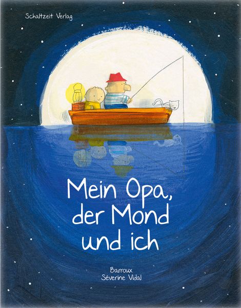 Cover: Mein Opa, der Mond und ich