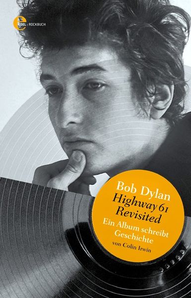 Cover: Bob Dylan - Highway 61 Revisited