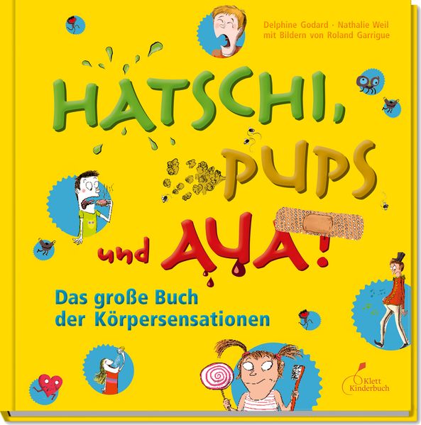 Cover: Hatschi, Pups und Aua!